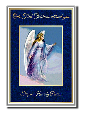 Felicitas� First Christmas without a loved one cards by Fine Art Cards Limited.
